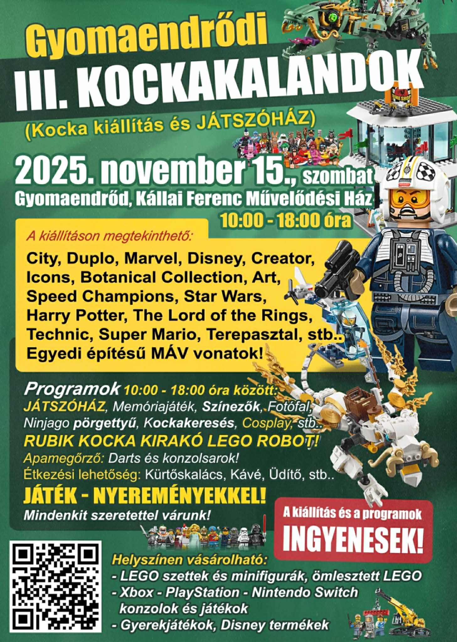 Kockakalandok Gyomaendtőd, LEGO